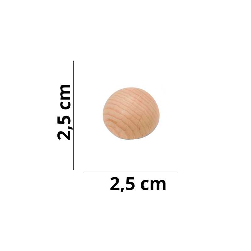 Half 2.5 cm wooden ball...